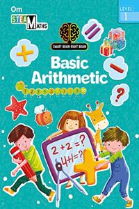 SMART BRAIN RIGHT BRAIN: MATHS LEVEL 1 BASIC ARITHMETIC (STEAM)