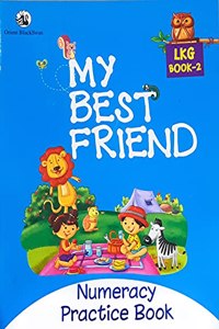 My Best Friend - Numeracy Practice Book LKG Book 2