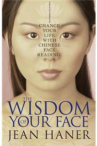 Wisdom of Your Face