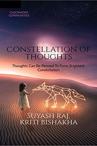 Constellation of Thoughts: Thoughts can be penned to form brightest constellation