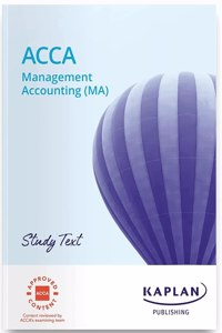 MANAGEMENT ACCOUNTING - STUDY TEXT