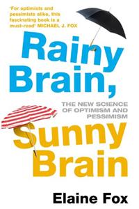 Rainy Brain, Sunny Brain