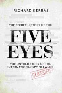 The Secret History of the Five Eyes