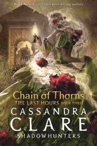 The Last Hours: Chain of Thorns