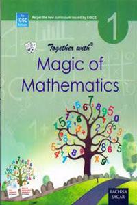 Together With ICSE Magic of Mathematics for Class 1