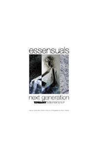 Essensuals, Next Generation Toni & Guy: Step by Step