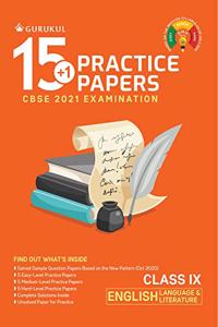 15+1 Practice Papers - English Language & Literature: CBSE Class 9 for 2021 Examination (Sample Papers)