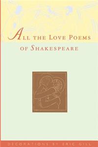 All the Love Poems of Shakespeare