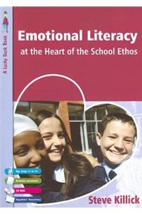 Emotional Literacy at the Heart of the School Ethos