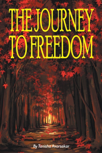 Journey to Freedom