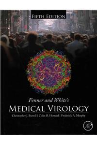 Fenner and White's Medical Virology