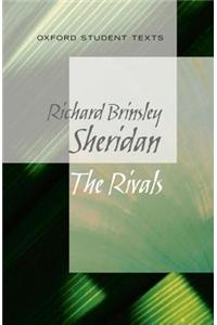 Oxford Student Texts: Sheridan: The Rivals