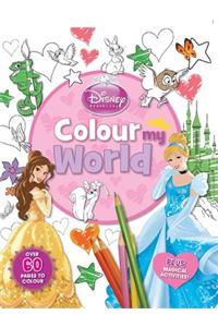 Disney Princess :Colour My World