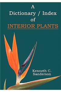 Dictionary / Index of Interior Plants