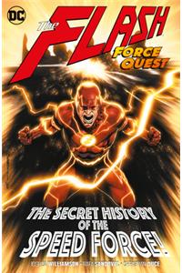 The Flash Vol. 10: Force Quest