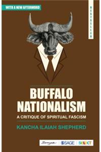 Buffalo Nationalism: A Critique of Spiritual Fascism