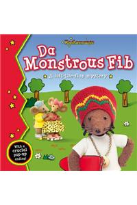 Rastamouse: Da Monstrous Fib