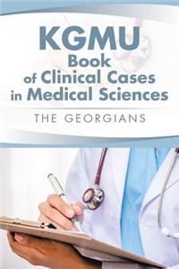 KGMU Book of Clinical Cases in Medical Sciences