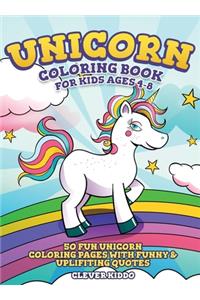 Unicorn Coloring Book for Kids Ages 4-8