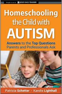 Homeschooling the Child with Autism