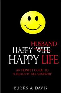 Happy Husband Happy Life