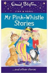 Mr Pink-Whistle Stories