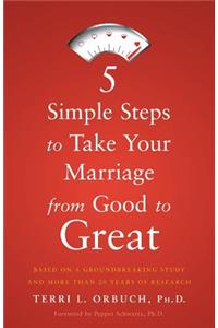 5 Simple Steps to Take Your Marriage from Good to Great