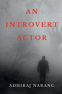 Introvert Actor