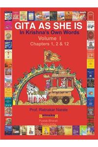 Gita as She Is, in Krishna's Own Words, Book I