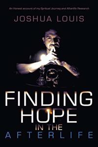 Finding Hope in the Afterlife