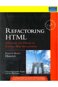 Refactoring HTML : Improving the Design of Existing Web Applications