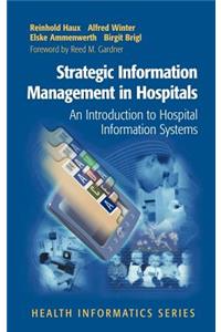 Strategic Information Management in Hospitals