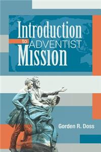 introduction to Adventist Mission