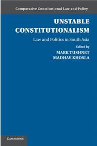 Unstable Constitutionalism