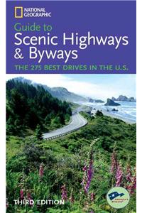 National Geographic Guide to Scenic Highways & Byways