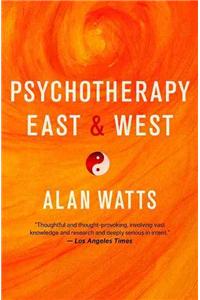 Psychotherapy East & West