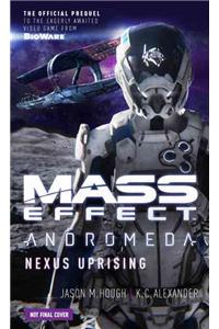 Mass Effect - Andromeda: Nexus Uprising