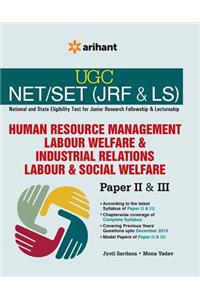 UGC NET/SET (JRF & LS) Human Resource Management Labour Welfere & Industrial Relations Labour & Social Welfere Paper II & III