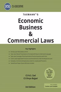 Taxmann's Economic Business & Commercial Laws (Paper 7 | EBCL) - Most updated & amended textbook in simple/concise language covering subject matter in tabular format | CS Executive | Dec. 2022 Exam