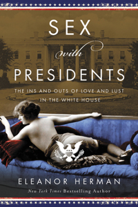 Sex with Presidents