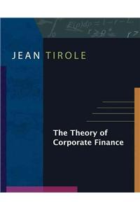 The Theory of Corporate Finance