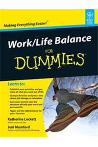 Work-Life Balance For Dummies