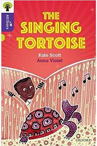 Oxford Reading Tree All Stars: Oxford Level 11: The Singing Tortoise