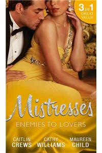 Mistresses: Enemies to Lovers