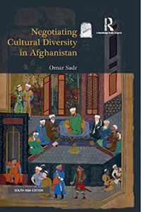 Negotiating Cultural Diversity in Afghanistan