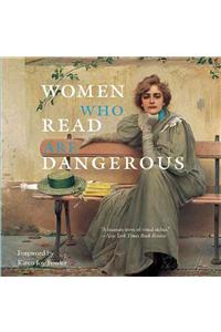 Women Who Read Are Dangerous