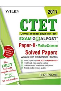 Wiley's CTET Exam Goalpost, Paper II, Maths/Science, Class VI-VIII, 2017