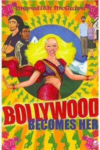 Bollywood Becomes Her