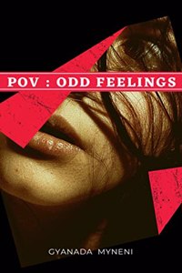 POV : Odd Feelings