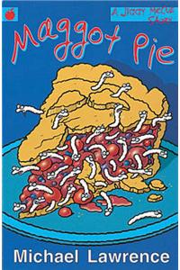 Maggot Pie